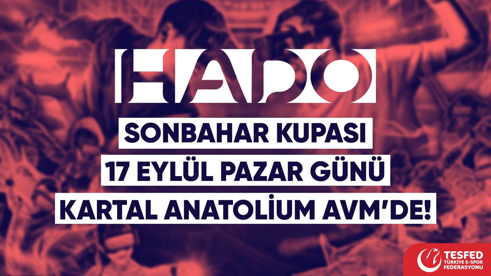 HADO Sonbahar Kupası Başlıyor