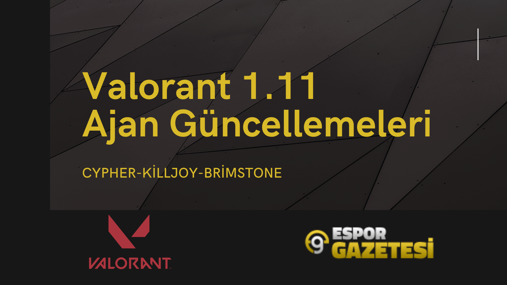 Valorant 1.11 Yaması Ajan Sızıntıları