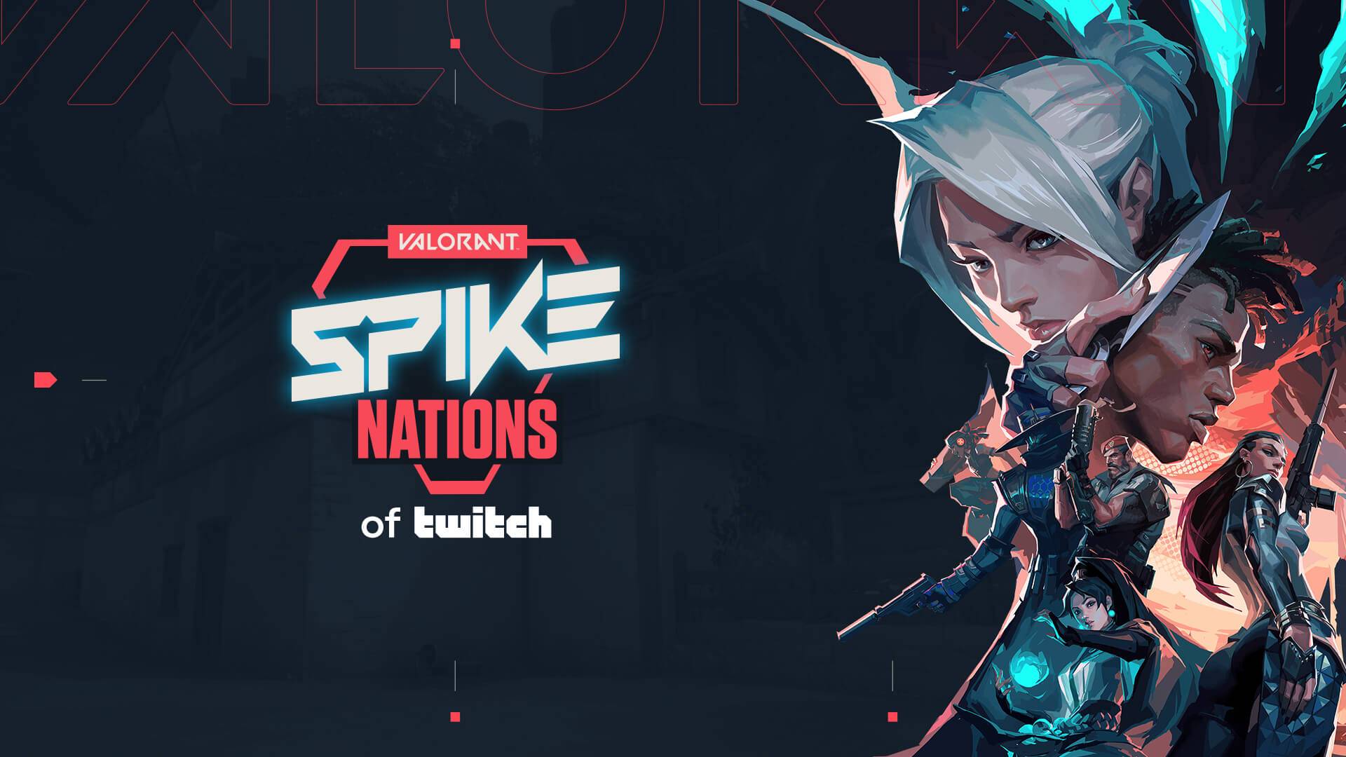 Valorant Spike Nations Twitch Turnava Maçları ve Saatleri