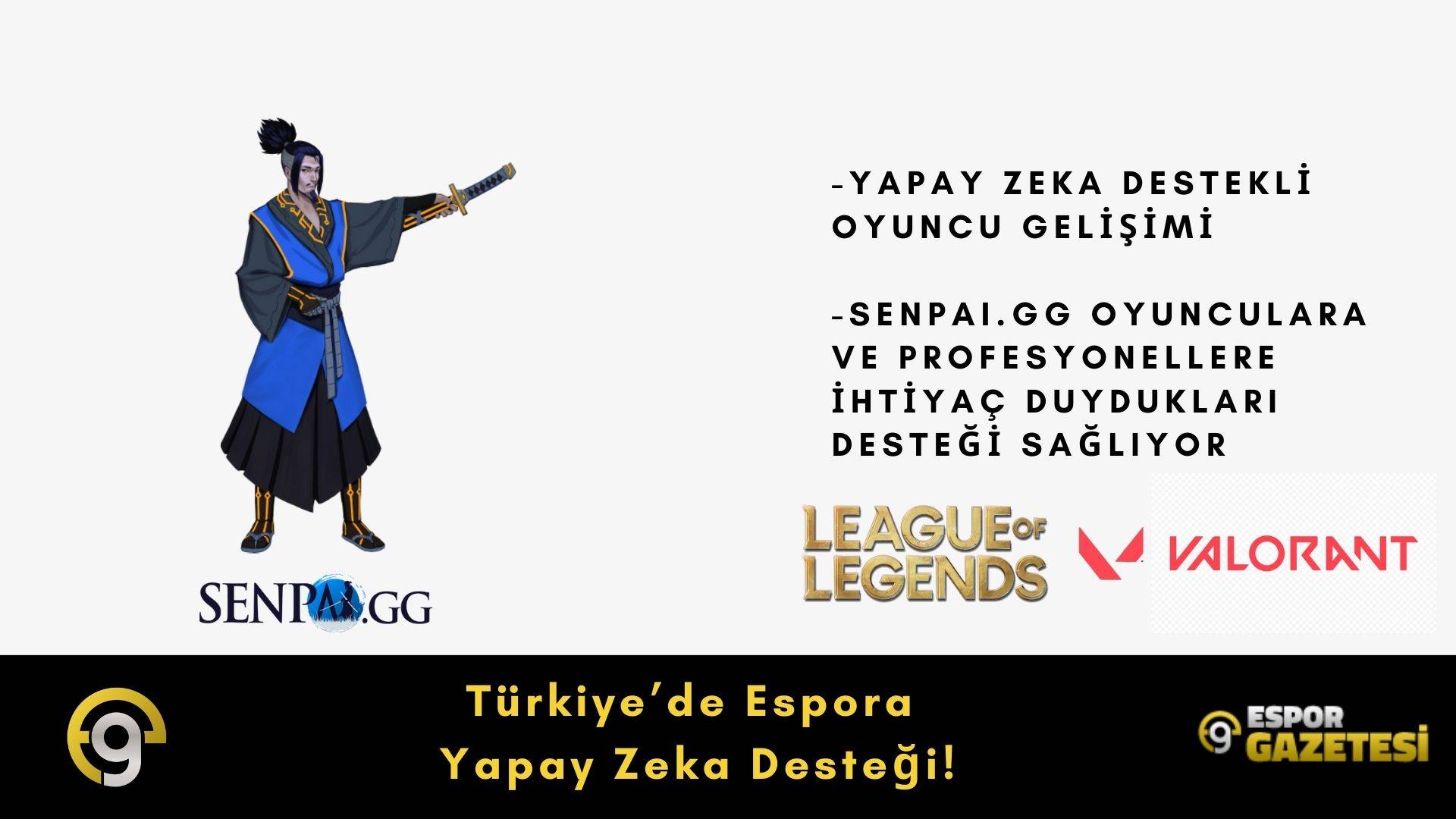 Türkiye’de Espora Yapay Zeka Desteği!