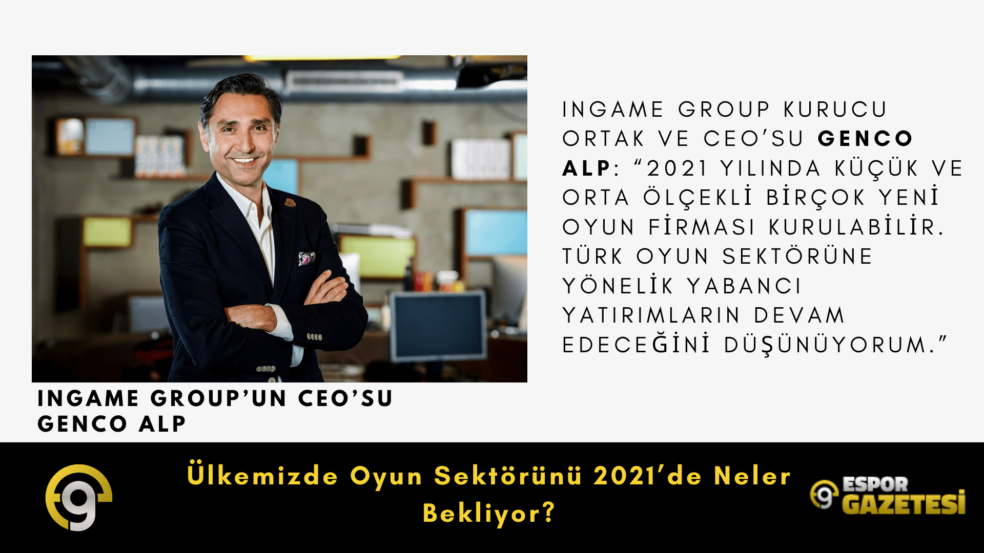 Ülkemizde Oyun Sektörünü 2021’de Neler Bekliyor?