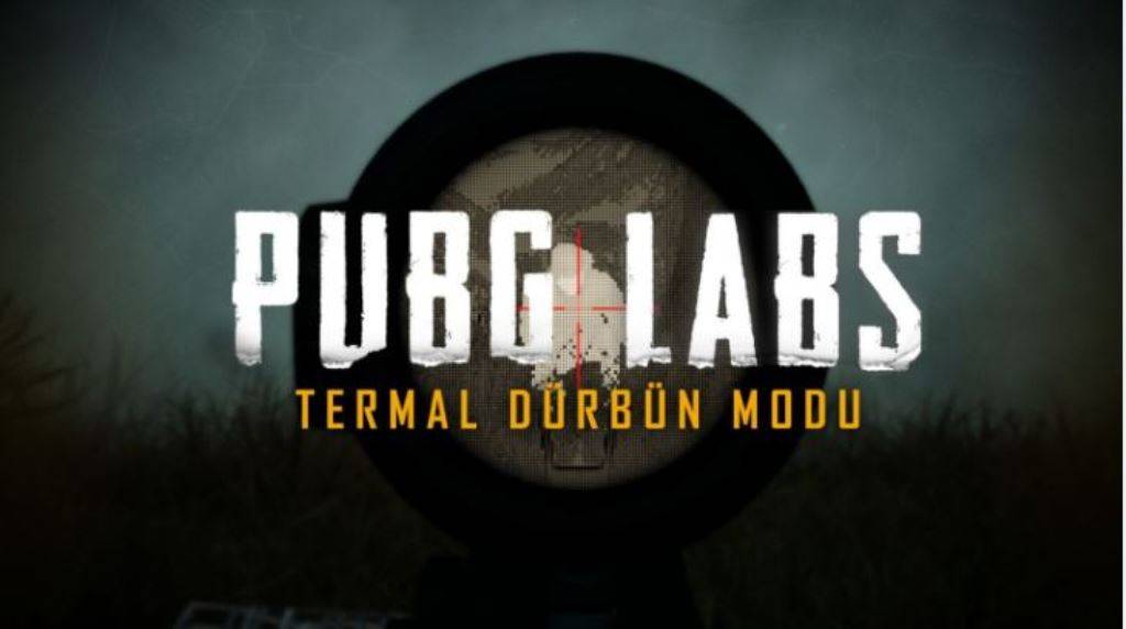 PUBG LABS: Termal Dürbün Modu Geldi