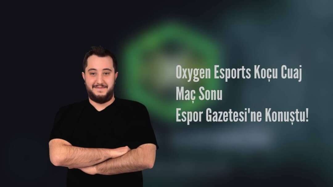 Maç Sonrası Oxygen Esports Koçu Cuaj ile Röportaj