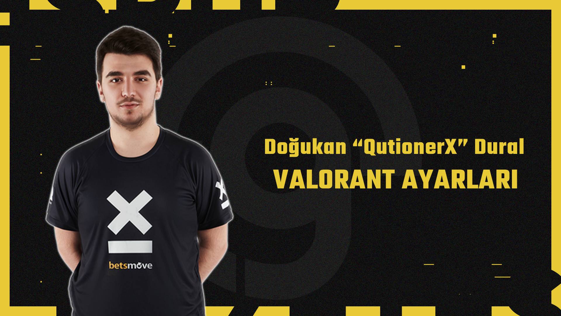 qutionerx valorant ayarları