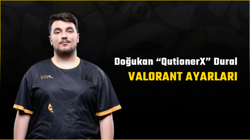 QutionerX VALORANT Ayarları