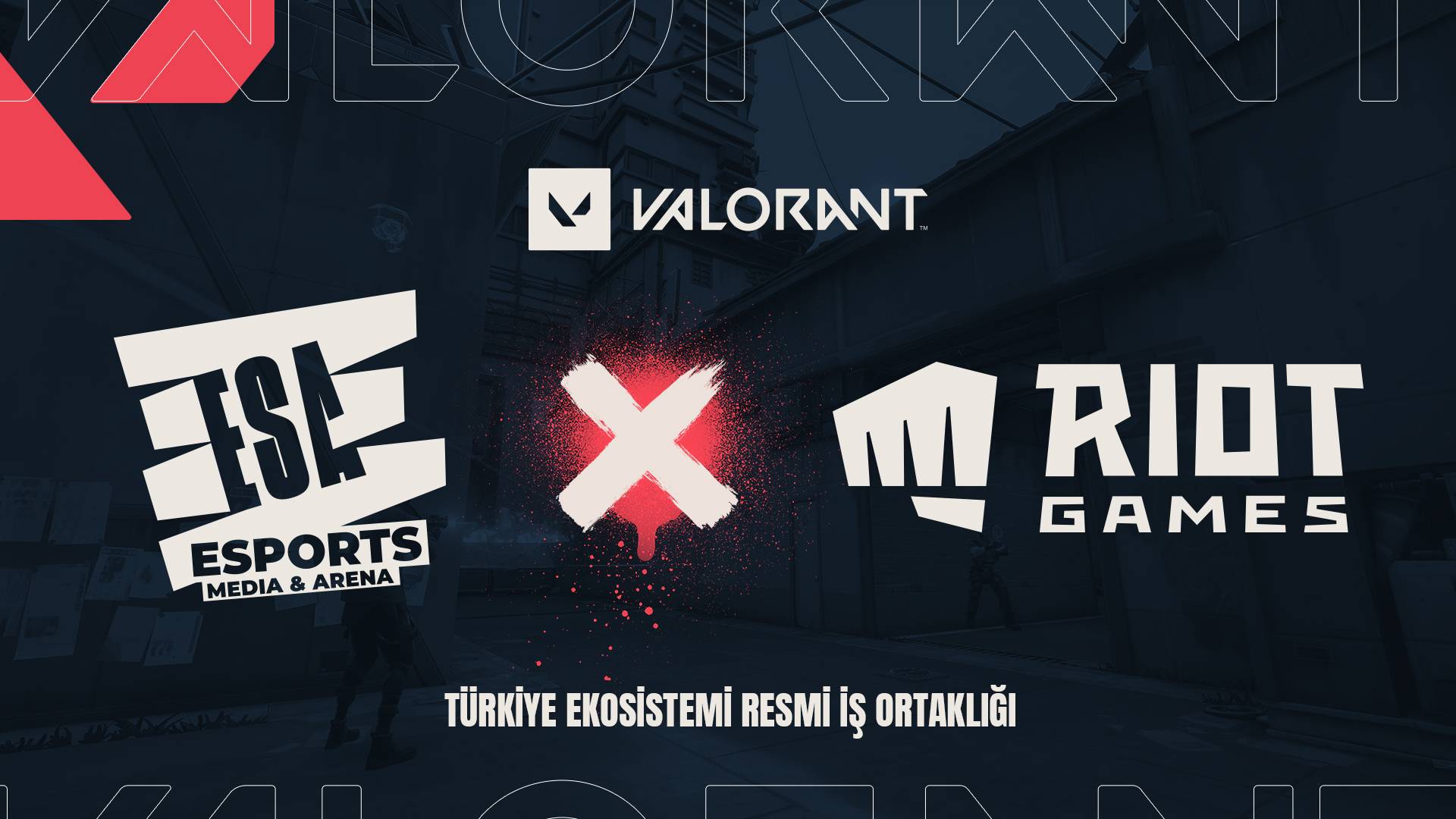 ESA Esports, VALORANT’ın Türkiye Ekosistem Partneri Oldu