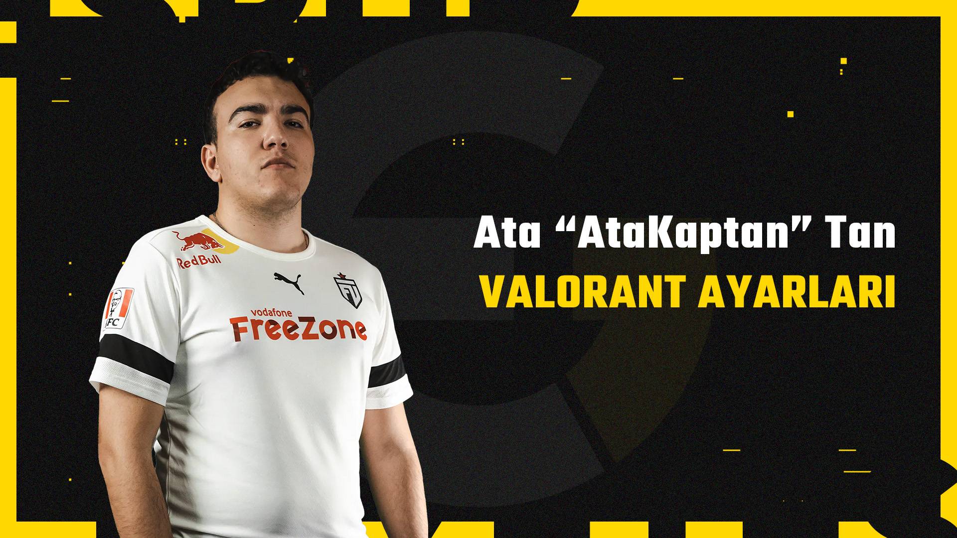 AtaKaptan VALORANT Ayarları